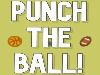 Punch the ball!