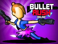 Bullet rush online