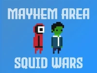 Mayhem area: squid wars